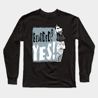 Bearded Long Sleeve T-Shirt